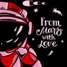 From Mars With Love