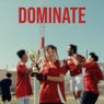 Dominate (Extended Mix)