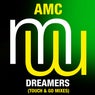 AMC - Dreamers (Touch & Go Mixes)