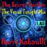 The Secret Garden (The Venus Tonight Mix)