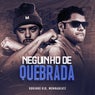 Neguinho De Quebrada