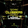 Techno Clubbers Delight, Vol. 7 (The Ultimate Top Techno Anthems)