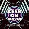 Keep On Movin', Vol. 1
