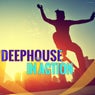 Deephouse in Action