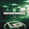 Montagem Anomalia