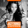 Jazzytronica (Jazzy Lounge, Chill & Electronica Vibes)