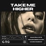 Take Me Higher (Hard Dance)