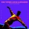 King Topher & Kevin Aleksander - Move Your Body (Extended Mix)