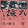 All Eyes On Me