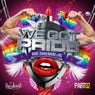 We Got Pride (Remixes Part Two)