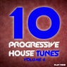 10 Progressive House Tunes, Vol. 6
