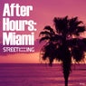 After Hours: Miami