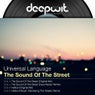 The Sound of the Street