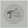 Touch My World LP