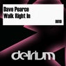 Walk Right In (Extended Mix)