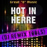 Hot in Herre (DJ Remix Tools)