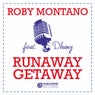 Runaway Getaway (feat. Dhany)