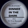 Dinner In The Dark