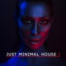 Just Minimal House, Vol. 1