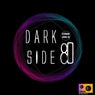 Dark Side 80