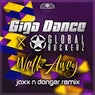 Walk Away (Jaxx'N'Danger Extended Mix)