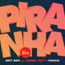 Piranha (feat. Xander Pratt) [Remixes]