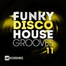 Funky Disco House Grooves, Vol. 11