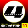 For Your Club Vol. 11 - For Dj / Unmixed