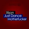 Just Dance Motherfuker EP
