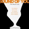 Sound of You (The Remixes)