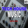 Tech House Music - Level 1
