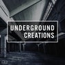 Underground Creations Vol. 1