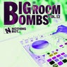 Nothing But... Big Room Bombs, Vol. 12
