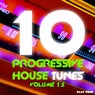 10 Progressive House Tunes, Vol. 15