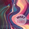 What I Like! (Instrumental Mix）