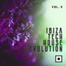 Ibiza Tech House Evolution, Vol. 3