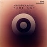 Fade Out