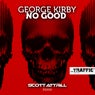 No Good (Scott Attrill Remix)