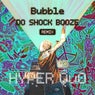 Bubble (DO SHOCK BOOZE Remix)