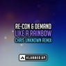 Like A Rainbow (Chris Unknown Remix)