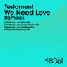We Need Love (Anthony Louis Mixes)