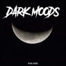 Dark Moods