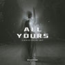 All Yours
