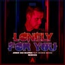 Lonely For You - Remixes