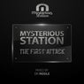 Mysterious Station. The First Attack. (Mixed By Dr Riddle)