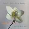 Spring Will Tell (Remixes Part Two)