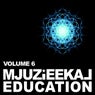 Mjuzieekal Education, Vol. 6