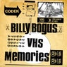 Billy Bogus - Vhs Memories