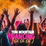 Dancing (Oh Oh Oh)