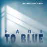 Fade to Blue